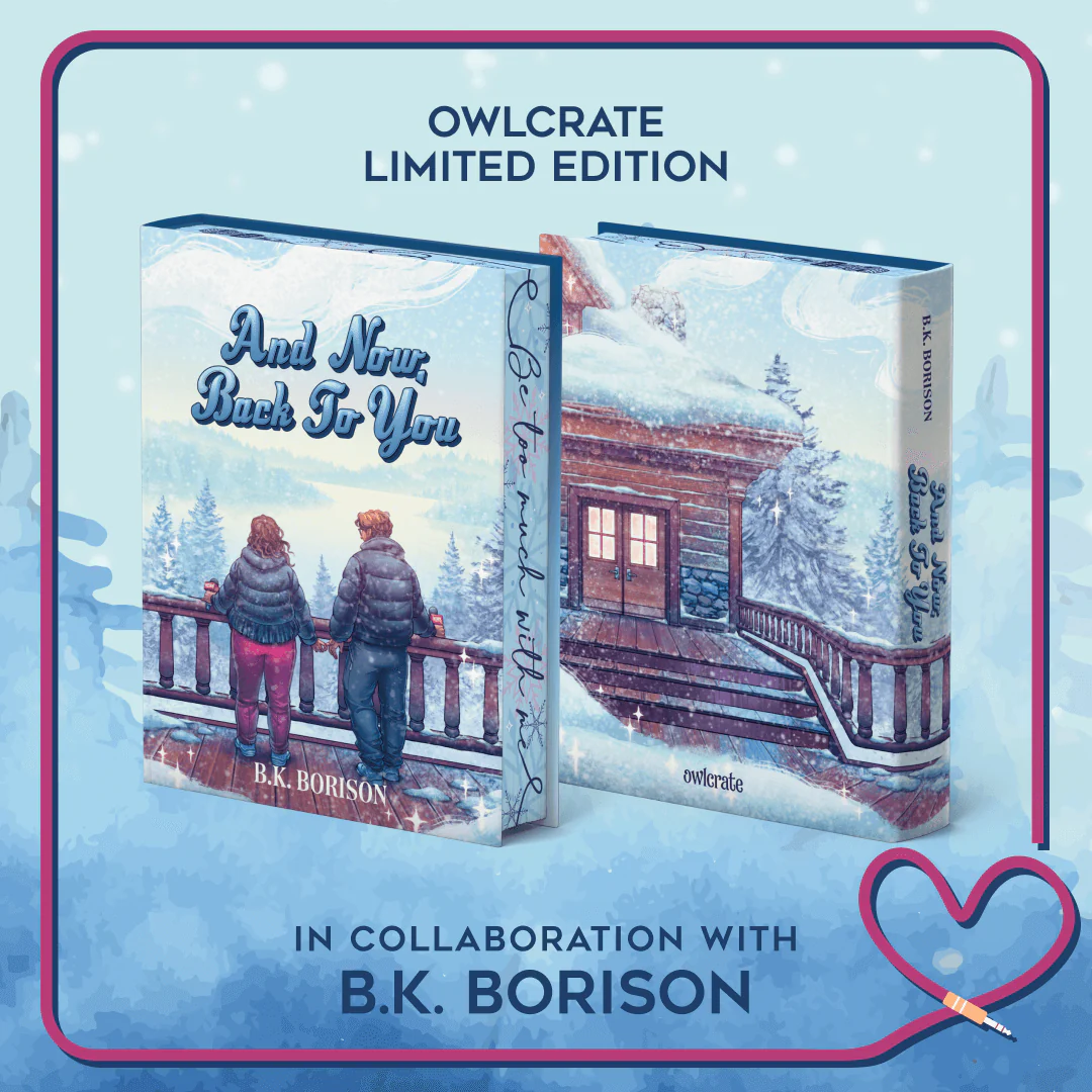And Now, Back to You (Exclusive OwlCrate Edition)